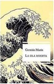 La ola muerta