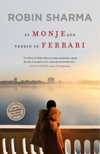 El Monje Que Vendió Su Ferrari