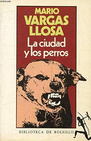 La Ciudad Y Los Perros