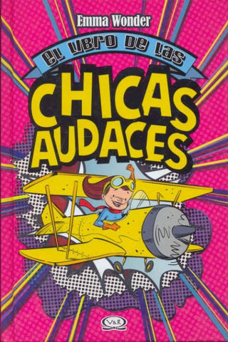 El Libro De Las Chicas Audaces