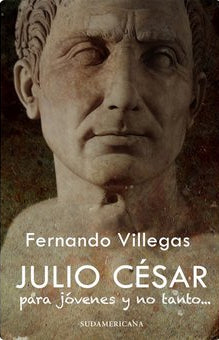Julio César Para Jóvenes Y No Tanto ...