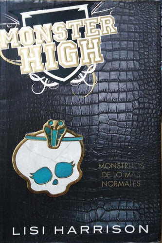 Monster High. Monstruos De Lo Mas Normales