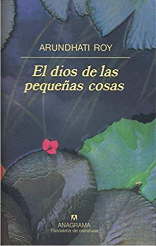 El Dios De Las Pequeñas Cosas