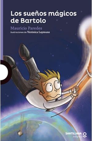 Los Sueños Mágicos De Bartolo