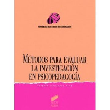 Métodos para evaluar la investigación en psicopedagogía
