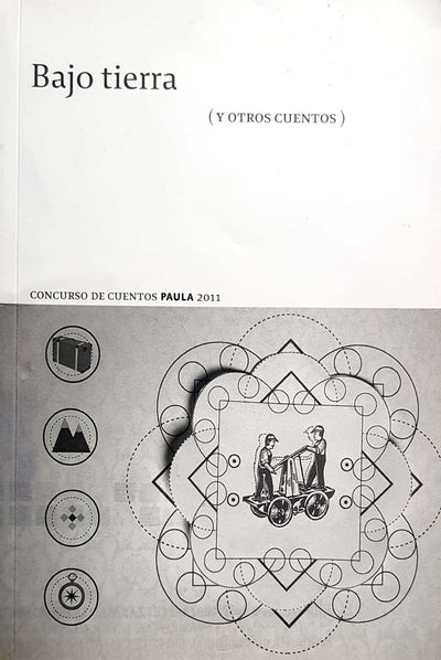 Bajo tierra y otros cuentos