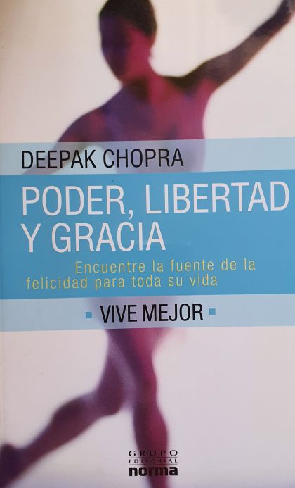 Poder, libertad y gracia