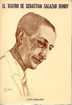 El teatro de Sebastián Salazar Bondy