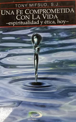 Una fe comprometida con la vida