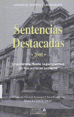 SENTENCIAS DESTACADAS 2008: UNA MIRADA DESDE LA PERSPECTIVA DE LAS POLITICAS PUBLICAS