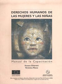 DERECHOS HUMANOS DE LAS MUJERES Y LAS NINAS. MANUAL DE CAPACITACION