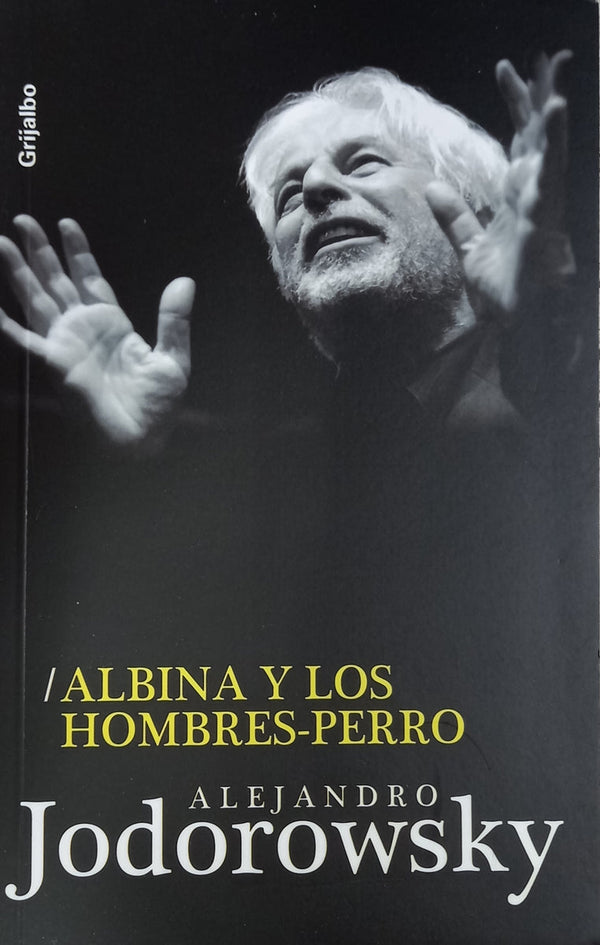 Albina y los hombres-perro