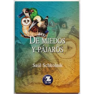 De miedos y Pájaros