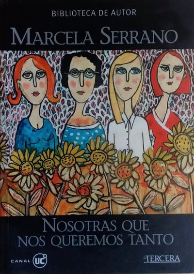 Nosotras que nos queremos tanto