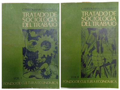 Tratado de sociología del trabajo (Obra completa en 2 volúmenes)