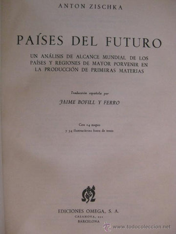 Países del futuro: un análisis de alcance mundial de los países y regiones de mayor porvenir en la producción de primeras materias