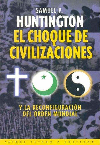 El Choque de Civilizaciones