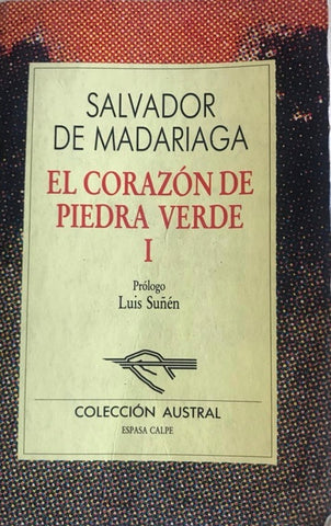 El Corazón De Piedra Verde I