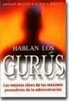 Hablan Los Gurús