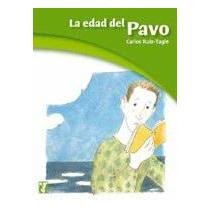 La Edad Del Pavo