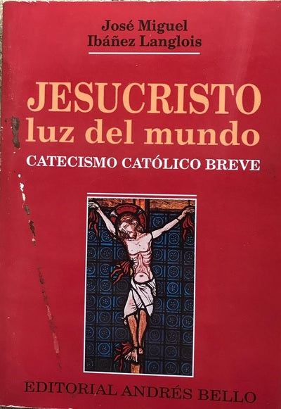 Jesucristo - Luz del Mundo