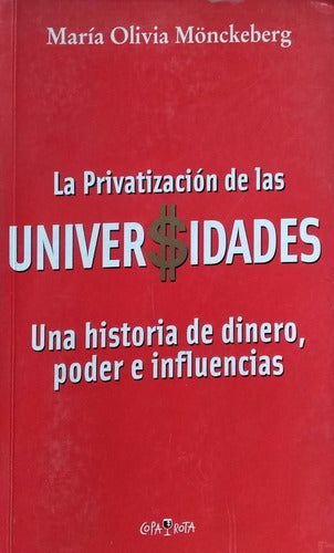 La Privatizacion De Las Univer$idades