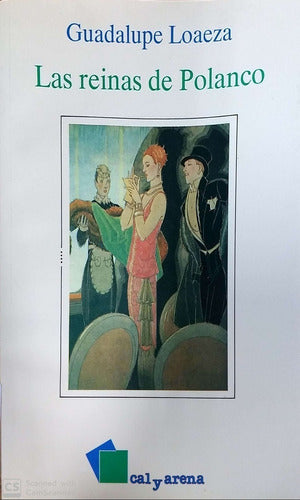 Las reinas de Polanco (Spanish Edition)