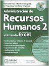 Administración De Recursos Humanos 2 Utilizando Microsoft Excel
