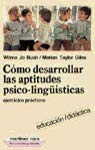 COMO DESARROLLAR APTITUDES PSICO-LINGUISTICAS