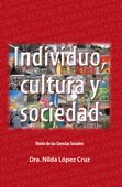 Individuo, Cultura y Sociedad