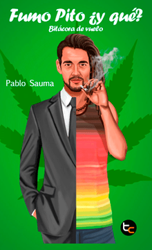 Fumo Pito ¿y qué?: Bitácora de vuelo