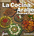 La Cocina Arabe، Paso por Paso، الطبخ العربي باللغة الإسبانية