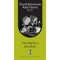 tres marias y una rosa