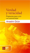 Verdad y veracidad: Propuestas para vivir con autenticidad