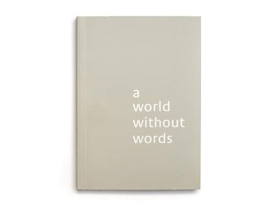 A World Without Words