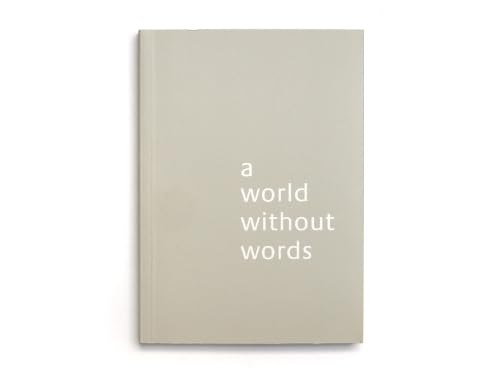 A World Without Words