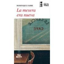 LA MESERA ERA NUEVA