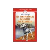 El Increible Mundo De Llanca