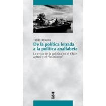 De la política letrada a la política analfabeta