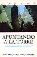 Apuntando a La Torre