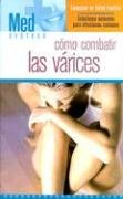Como combatir Las Varices