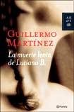 La muerte lenta de Luciana B.