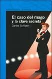 El Caso Del Mago Y La Clave Secreta