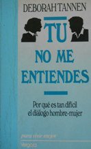 Tu No Me Entiendes