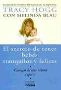 El secreto de tener bebés tranquilos y felices