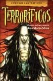 CUENTOS FANTASTICOS TERRORIFICOS