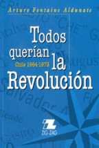Todos Querían La Revolucion