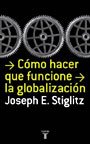 CÃ³mo hacer que funcione la globalizaciÃ³n