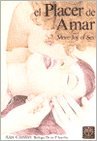 El Placer de Amar