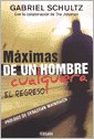 Maximas De Un Hombre Cualquiera, El Regreso
